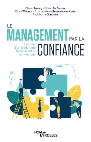 Le management par la confiance | Truong, Olivier