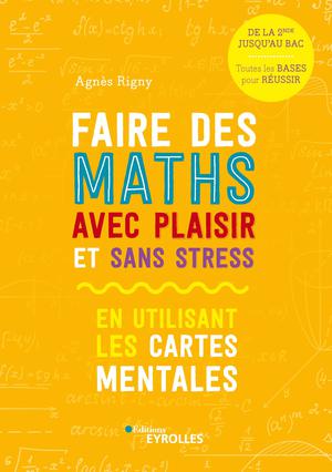 Faire des maths avec plaisir et sans stress | Rigny, Agnès