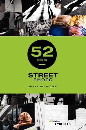 Street photo - 52 défis | Duckett, Brian Lloyd