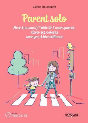 Parent solo | Roumanoff, Valérie