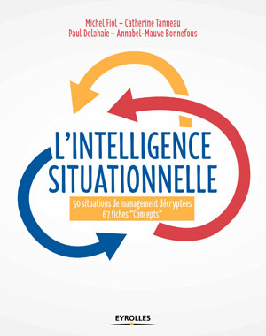 L'intelligence situationnelle | Fiol, Michel