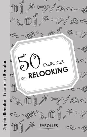 50 exercices de relooking | Bénatar, Sophie
