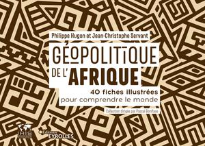 Géopolitique de l'Afrique | Servant, Jean-Christophe