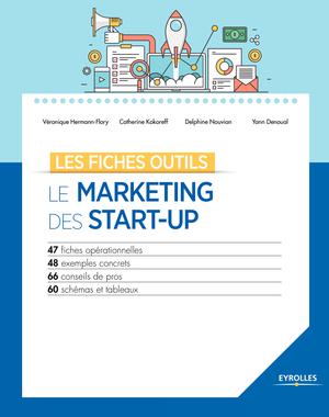 Le marketing des start-up | Hermann-Flory, Véronique