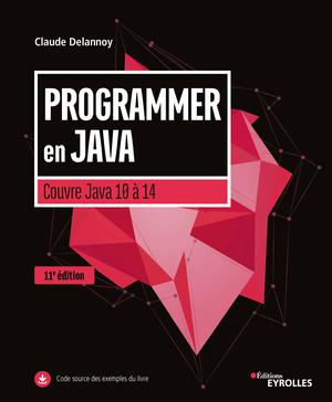 Programmer en Java | Delannoy, Claude