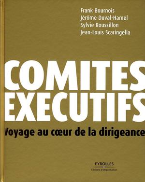 Comités exécutifs | Bournois, Frank