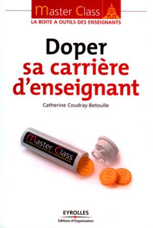 Doper sa carrière d'enseignant | Coudray-Betoulle, Catherine