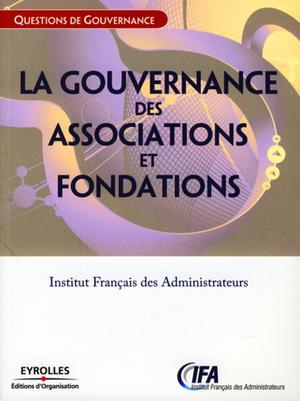 La gouvernance des associations et fondations | IFA