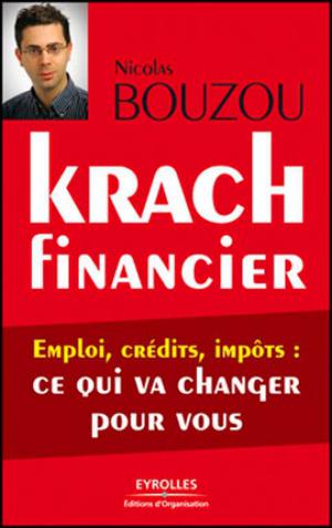 Krach financier - Emploi, crédits, impôts | Bouzou, Nicolas