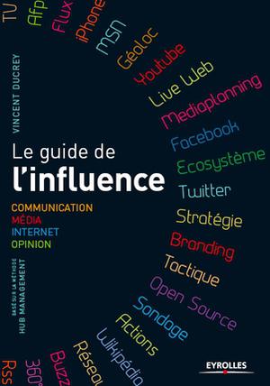 Le guide de l'influence | Ducrey, Vincent