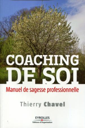 Coaching de soi | Chavel, Thierry