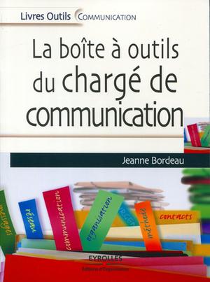 La boîte à outil du chargé de communication | Bordeau, Jeanne