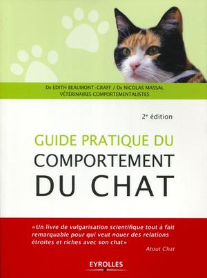 Guide pratique du comportement du chat | Beaumont-Graff, Edith