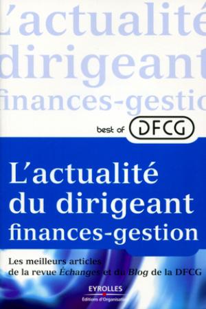 L'actualité du dirigeant finances-gestion | DFCG