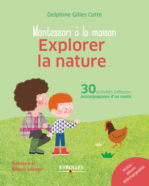 Explorer la nature | Gilles Cotte, Delphine