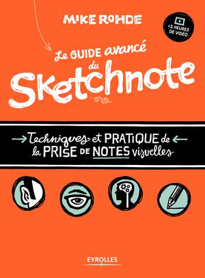 Le guide avancé du sketchnote | Rohde, Mike