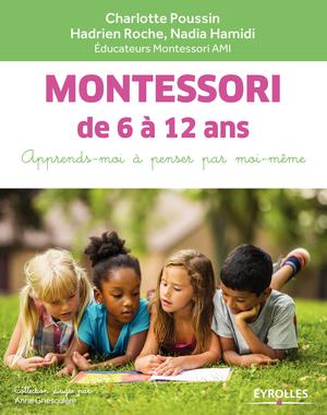 Montessori de 6 à 12 ans | Poussin, Charlotte