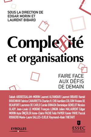 Complexité et organisations | Bibard, Laurent