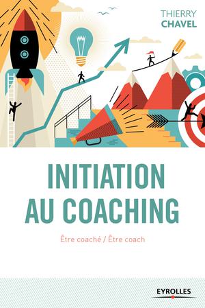 Initiation au coaching | Chavel, Thierry