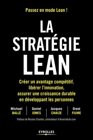 La stratégie Lean | Ballé, Michael