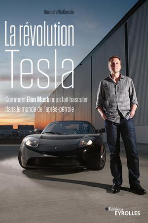 La révolution Tesla | McKenzie, Hamish