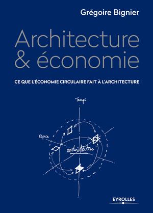 Architecture et économie | Bignier, Grégoire