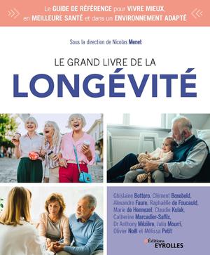 Le grand livre de la longévité | Menet, Nicolas