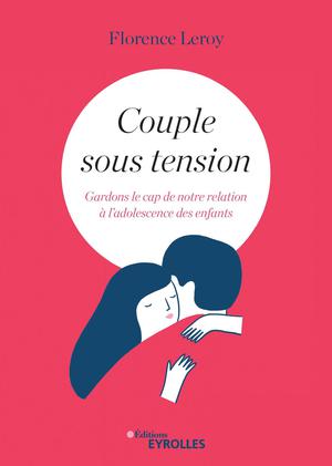 Couple sous tension | Leroy, Florence