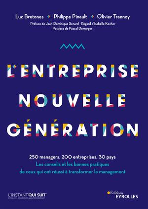 L'entreprise nouvelle génération | Bretones, Luc