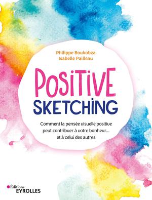 Positive sketching | Pailleau, Isabelle