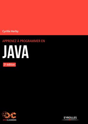 Apprenez à programmer en Java | Herby, Cyrille