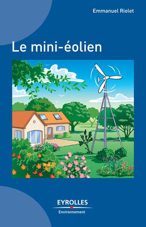 Le mini-éolien | Riolet, Emmanuel