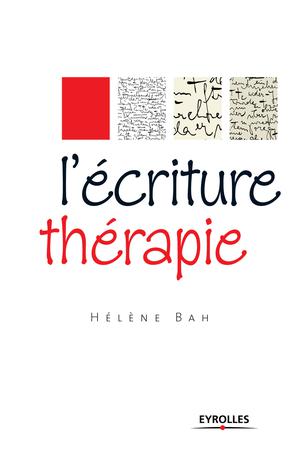 L'écriture thérapie | Bah, Hélène