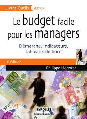 Le budget facile pour les managers | Honorat, Philippe