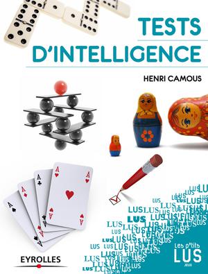 Tests d'intelligence | Camous, Henri