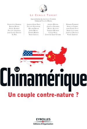 La Chinamérique | Le cercle Turgot