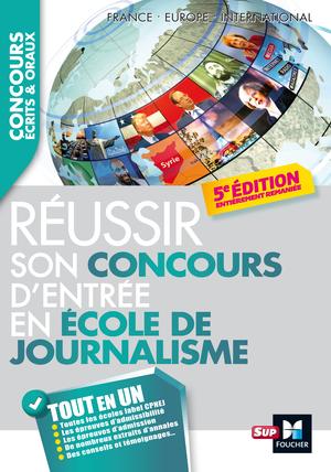 Journaliste Réussir son concours d'entrée en école de journalisme | Cassagne, Fabienne