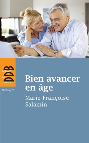 Bien avancer en âge | Salamin, Marie-Françoise