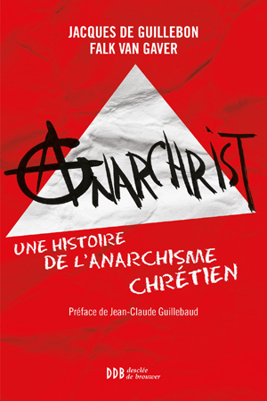 AnarChrist ! | De Guillebon, Jacques