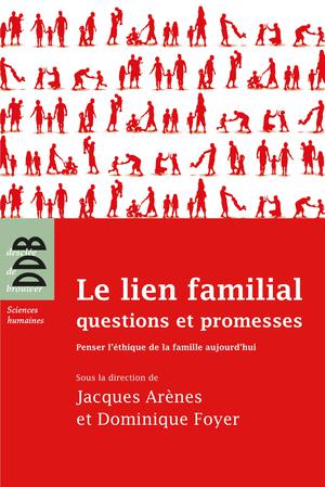 Le lien familial | Arènes, Jacques