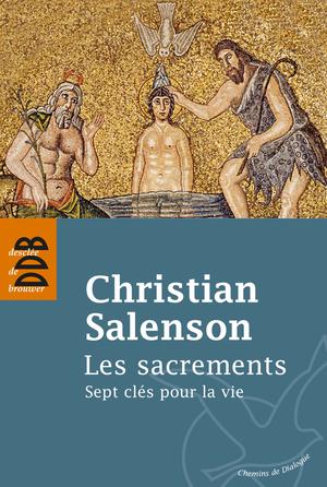 Les sacrements | Salenson, Christian