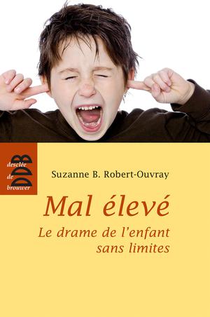 Mal élevé | Robert-Ouvray, Suzanne