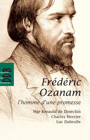Fréderic Ozanam | Dubrulle, Luc