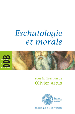 Eschatologie et morale | Collectif