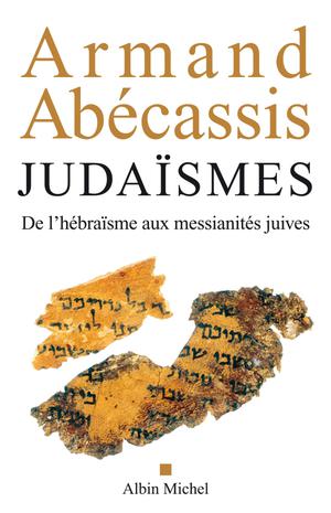 Judaïsmes | Abécassis, Armand