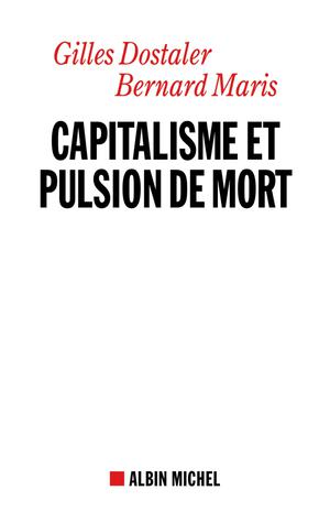 Capitalisme et pulsion de mort | Maris, Bernard