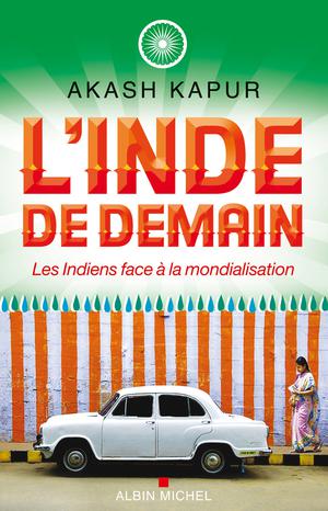 L'Inde de demain | Kapur, Akash