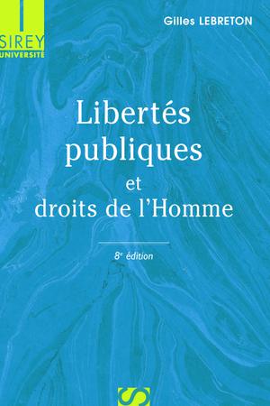 Libertés publiques et droits de l'Homme | Lebreton, Gilles