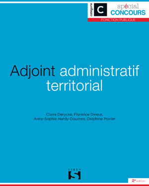 Adjoint administratif territorial - Catégorie C | Derycke, Claire