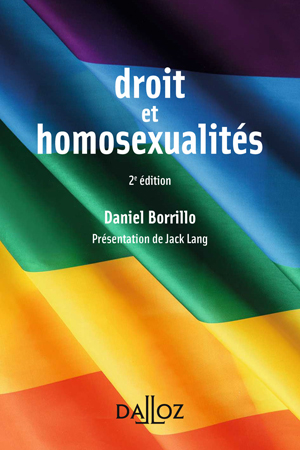 Droit et homosexualités | Borrillo, Daniel